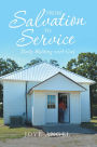 From Salvation to Service: Daily Walking with God