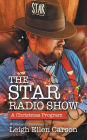 The Star Radio Show: A Christmas Program