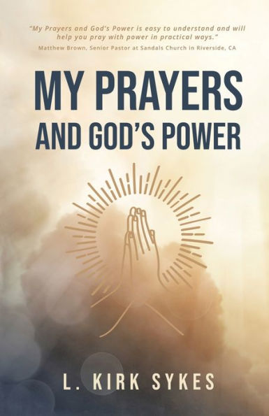 My Prayers and God's Power: Matter so Do You