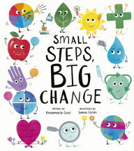 Title: Small Steps, Big Change, Author: Annemarie Cool