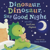 Title: Dinosaur, Dinosaur, Say Good Night, Author: Tiger Tales