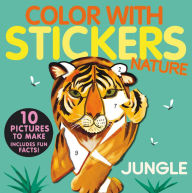 Title: Color with Stickers: Jungle: Create 10 Pictures with Stickers!, Author: Jonny Marx