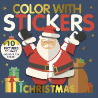 Free ebooks download for android tablet Color with Stickers: Christmas: Create 10 Pictures with Stickers! (English Edition)