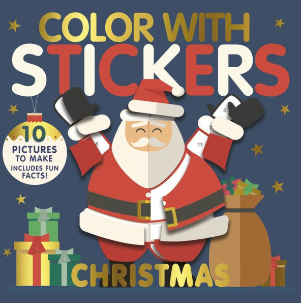 Color with Stickers: Christmas: Create 10 Pictures with Stickers!