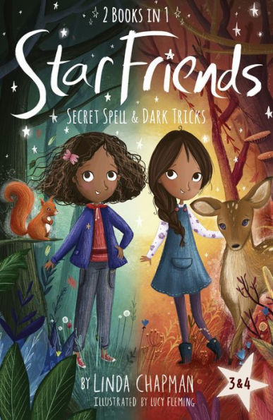 Star Friends 2 Books 1: Secret Spell & Dark Tricks: 3 and 4