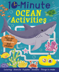 Title: 10-Minute Ocean Activities: With Press-out Pieces and More Than 100 Stickers!, Author: Helen Hughes