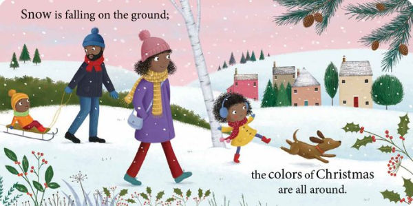 We Love Christmas!: A Merry Book of Colors