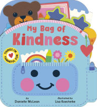 Title: My Bag of Kindness, Author: Danielle McLean