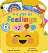 Title: My Bag of Feelings, Author: Danielle McLean