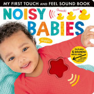 Title: Noisy Babies: Includes Six Sounds!, Author: Lauren Crisp