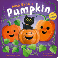 Title: Wish Upon a Pumpkin, Author: Danielle McLean