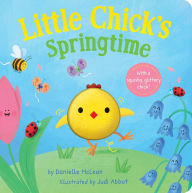 Title: Little Chick's Springtime: A Spring Board Book for Kids, Author: Danielle McLean