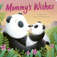 Title: Mommy's Wishes, Author: Selina Wood