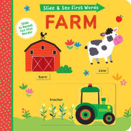 Title: Slide and See First Words: Farm, Author: Helen Hughes