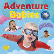 Title: Adventure Babies: A counting book with mirror!, Author: Rosamund Lloyd