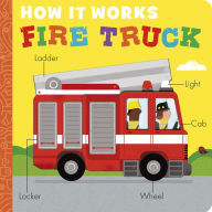 Title: How It Works: Fire Truck, Author: Molly Littleboy