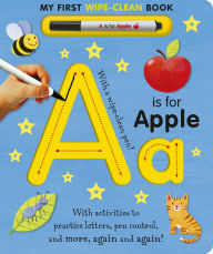 Title: A is for Apple Wipe-Clean: My First Wipe-Clean Book, Author: Tiger Tales