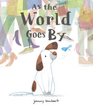 Title: As the World Goes By, Author: Jonny Lambert