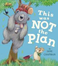 Title: This Was Not the Plan, Author: Jane Chapman