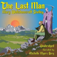 Title: The Last Man, Author: Mary Shelley