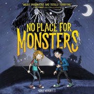 Title: No Place for Monsters Lib/E, Author: Kory Merritt