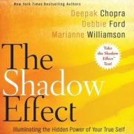 Title: The Shadow Effect, Author: Deepak Chopra