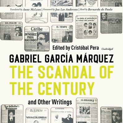 The Scandal of the Century: And Other Writings