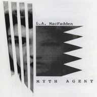 Title: Myth Agent, Author: L.A. MacFadden