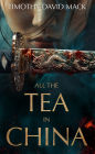 All the Tea in China