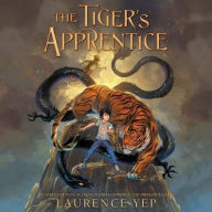 Title: The Tiger's Apprentice, Author: Laurence Yep