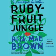 Title: Rubyfruit Jungle, Author: Rita Mae Brown