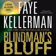 Title: Blindman's Bluff (Peter Decker and Rina Lazarus Series #18), Author: Faye Kellerman
