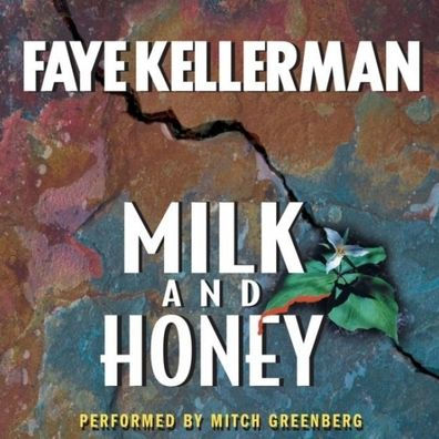 Milk and Honey (Peter Decker and Rina Lazarus Series #3)