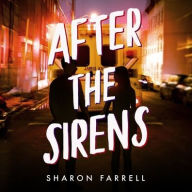 Title: After the Sirens, Author: Sharon Farrell
