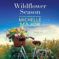Title: Wildflower Season, Author: Michelle Major