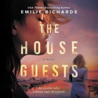 Title: The House Guests, Author: Emilie Richards