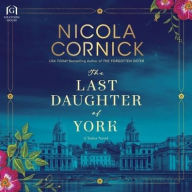 Title: The Last Daughter of York, Author: Nicola Cornick