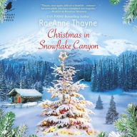 Title: Christmas in Snowflake Canyon, Author: RaeAnne Thayne