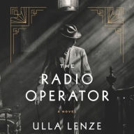 Title: The Radio Operator, Author: Ulla Lenze