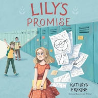 Title: Lily's Promise, Author: Kathryn Erskine