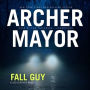 Fall Guy (Joe Gunther Series #33)
