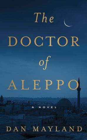 The Doctor of Aleppo