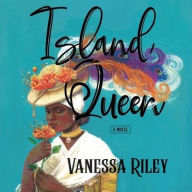 Title: Island Queen, Author: Vanessa Riley
