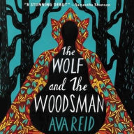 Title: The Wolf and the Woodsman, Author: Ava Reid
