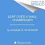 Leap over a Wall: Earthy Spirituality for Everyday Christians