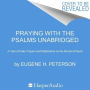 Praying with the Psalms: A Year of Daily Prayers and Reflections on the Words of David