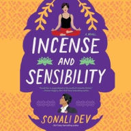 Title: Incense and Sensibility, Author: Sonali Dev