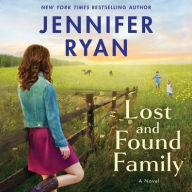 Title: Lost and Found Family, Author: Jennifer Ryan