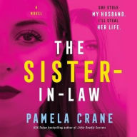 Title: The Sister-in-Law, Author: Pamela Crane