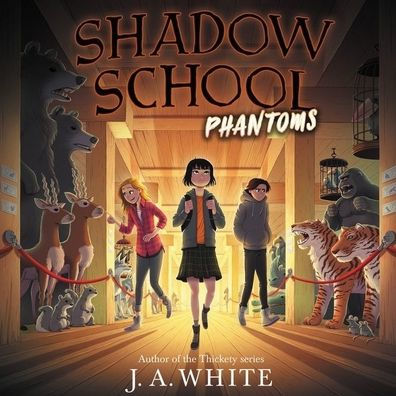 Shadow School #3:: Phantoms